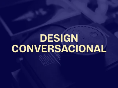 Curso de Design Conversacional
